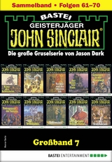 John Sinclair Gro&szlig;band 7 - Jason Dark