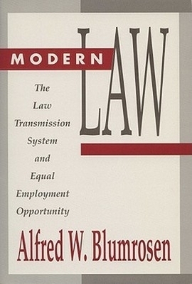 Modern Law - Alfred W. Blumrosen
