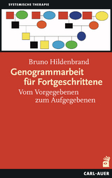 Genogrammarbeit f&uuml;r Fortgeschrittene - Bruno Hildenbrand