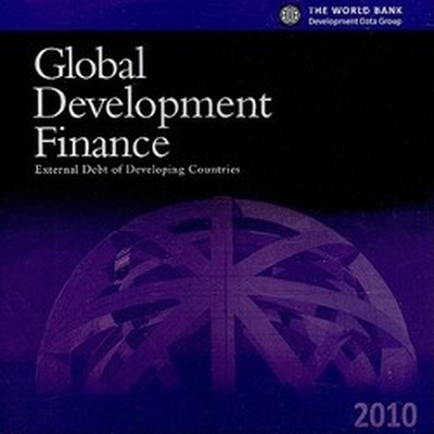 Global Development Finance 2010 (Single User CD-ROM) -  World Bank Group