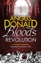 Blood's Revolution - Angus Donald
