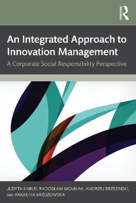 An Integrated Approach to Innovation Management