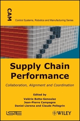 Supply Chain Performance – Collaboration, Alignment and Coordination