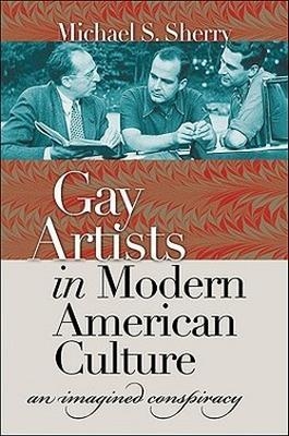 Gay Artists in Modern American Culture