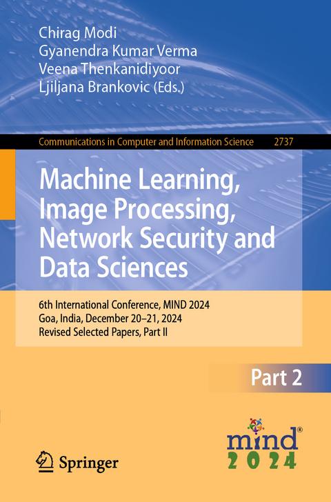 Machine Learning, Image Processing, Network Security and Data Sciences - 