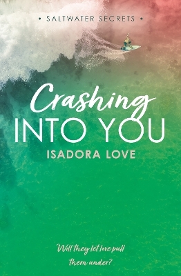 Crashing Into You - Isadora Love