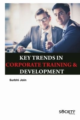 Key Trends in Corporate Training & Development - Surbhi Jain