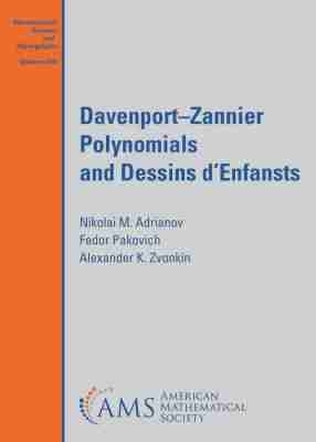 Davenport-Zannier Polynomials and Dessins D'Enfants - Nikolai M. Adrianov, Fedor Pakovich, Alexander K. Zvonkin