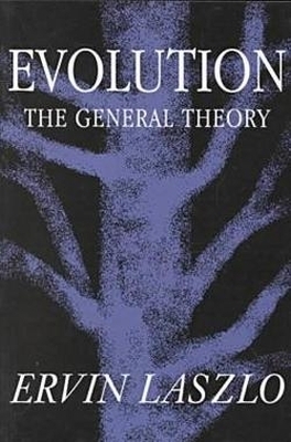 Evolution-Foundations of a General Theory 2nd Rev Ed
