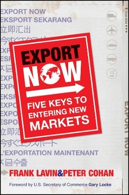 Export Now &ndash; Five Keys To Entering New Markets - F Lavin