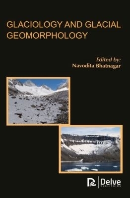 Glaciology and Glacial Geomorphology - 