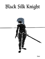 Black Silk Knight -  Hisui