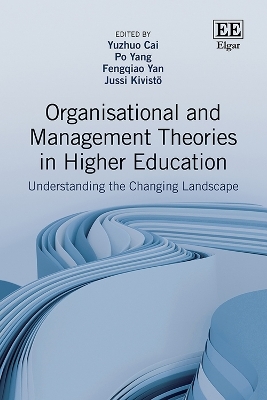 Organisational and Management Theories in Higher Education - 