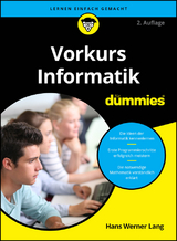 Vorkurs Informatik für Dummies 2A - Lang, Hans Werner