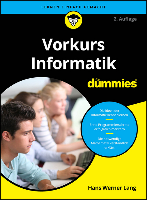 Vorkurs Informatik für Dummies 2A - Hans Werner Lang