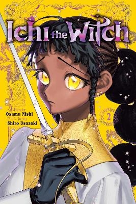 Ichi the Witch, Vol. 2 - Osamu Nishi