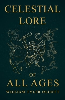 Celestial Lore of All Ages