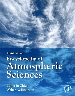 Encyclopedia of Atmospheric Sciences