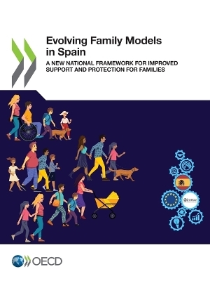 Evolving family models in Spain -  Organisation for Economic Co-Operation and Development
