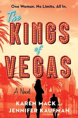 The Kings of Vegas - Karen Mack, Jennifer Kaufman