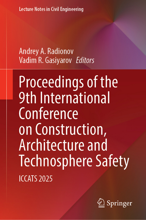 Proceedings of the 9th International Conference on Construction, Architecture and Technosphere Safety - 