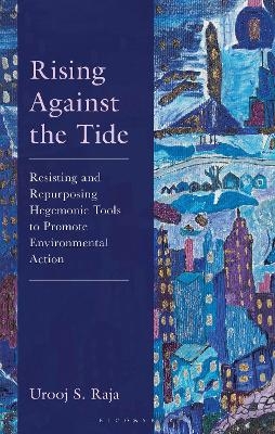 Rising Against the Tide