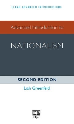 Advanced Introduction to Nationalism - Liah Greenfeld