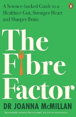 The Fibre Factor - Joanna McMillan