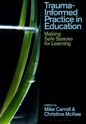 Trauma-Informed Practice in Education - 