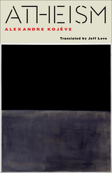 Atheism - Alexandre Koj&egrave;ve