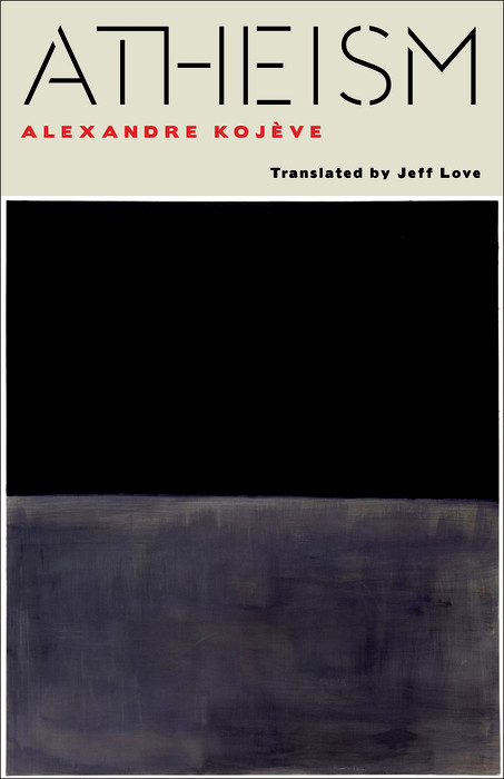 Atheism - Alexandre Koj&egrave;ve