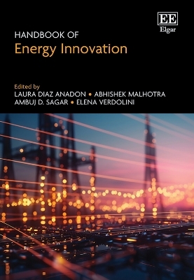 Handbook of Energy Innovation - 