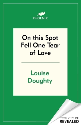 On this Spot Fell One Tear of Love