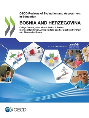 Bosnia and Herzegovina -  Organisation for Economic Co-Operation and Development, Caitlyn Guthrie