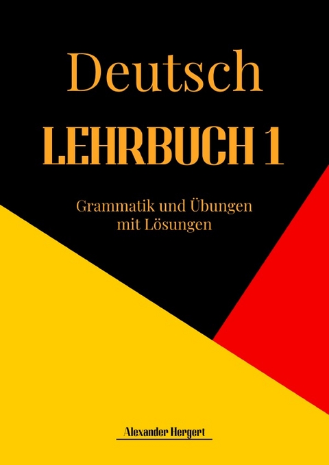 LEHRBUCH 1 - Alexander Hergert