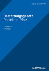 Bestattungsgesetz Rheinland-Pfalz - Stollenwerk, Detlef