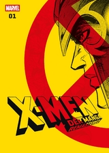 X-Men: Der Manga Remastered 01 - Hiroshi Higuchi, Koji Yasue, Miyako Kojima, Reiji Hagiwara, Rei Nakahara, Hirofumi Ichikawa