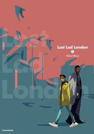Lost Lad London – Band 3 (Finale)