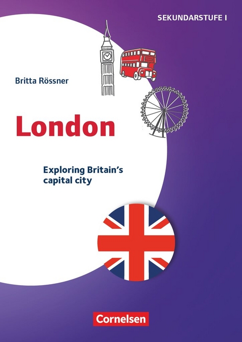 Themenhefte Fremdsprachen Sekundarstufe - Englisch - Klasse 5-10 - Britta Rössner