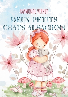 Deux petits chats alsaciens - raymonde verney