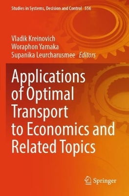 Applications of Optimal Transport to Economics and Related Topics - 