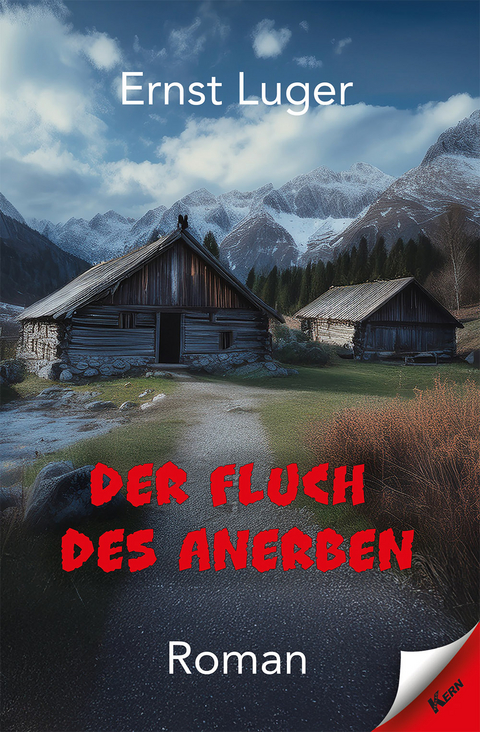 Der Fluch des Anerben - Ernst Luger