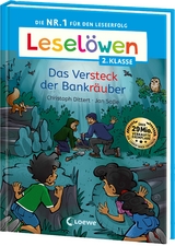 Lesel&ouml;wen 2. Klasse - Das Versteck der Bankr&auml;uber - Christoph Dittert