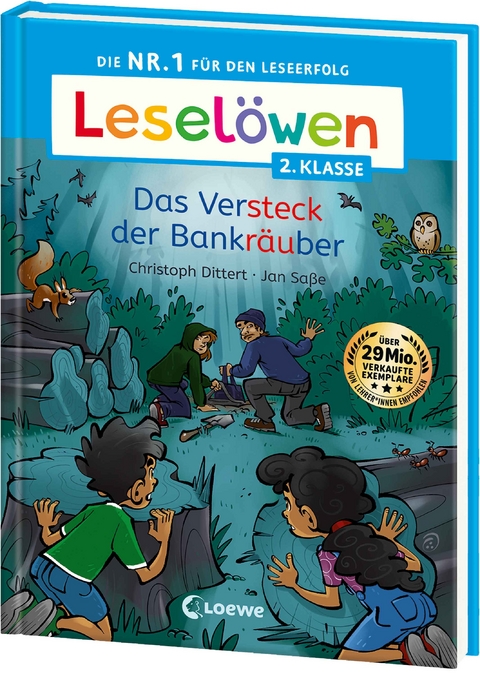 Lesel&ouml;wen 2. Klasse - Das Versteck der Bankr&auml;uber - Christoph Dittert