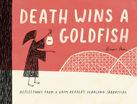 Death Wins a Goldfish -  Brian Rea