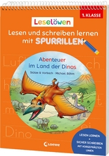 Lesel&ouml;wen - Lesen und schreiben lernen mit Spurrillen - Abenteuer im Land der Dinos -  St&uuml;tze &  Vorbach