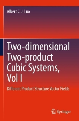 Two-dimensional Two-product Cubic Systems, Vol I