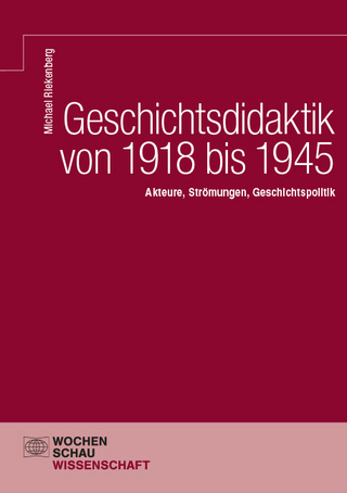 Geschichtsdidaktik von 1918 bis 1945