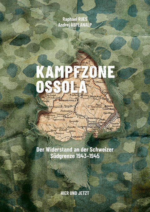 Kampfzone Ossola - Raphael Rues, Andrej Abplanalp