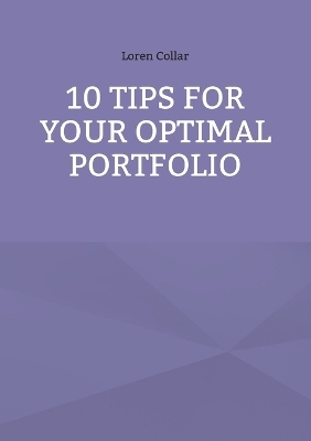 10 Tips for your optimal Portfolio